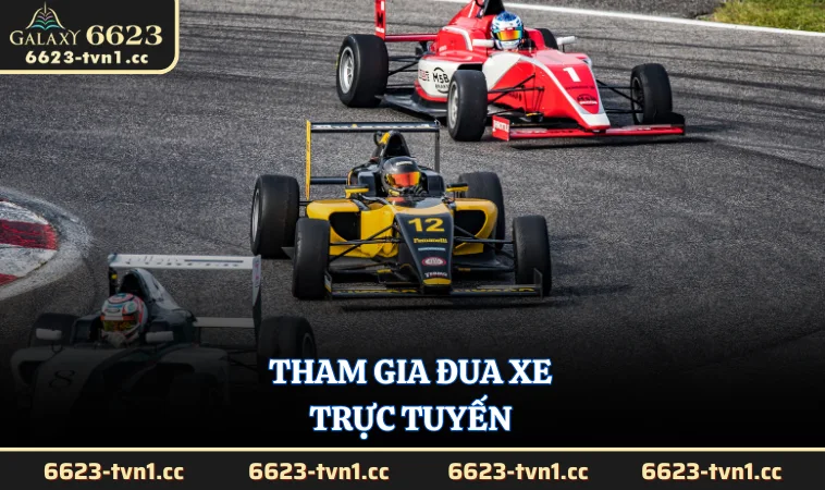 Tham gia đua xe trực tuyến