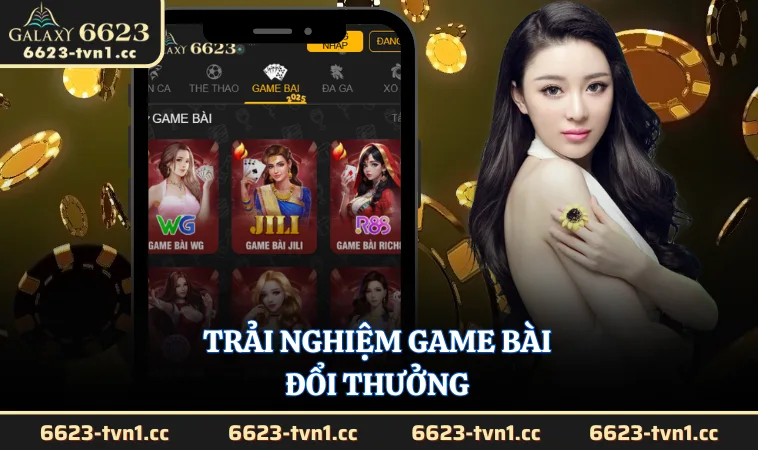 Trải nghiệm Game Bài đổi thưởng